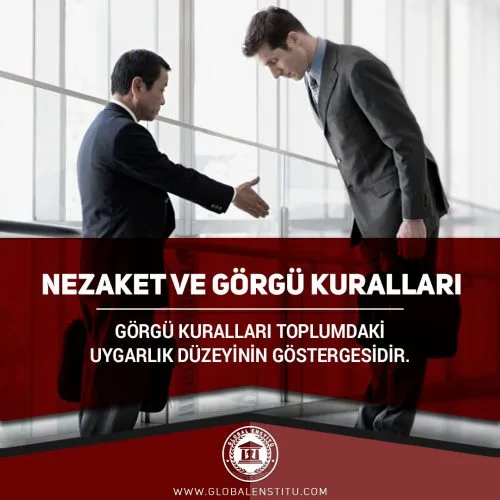 Nezaket ve Görgü Kuralları