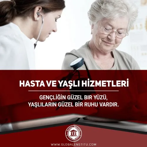 Hasta ve Yaşlı Hizmetleri