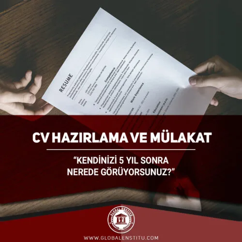 CV Hazırlama ve Mülakat Teknikleri