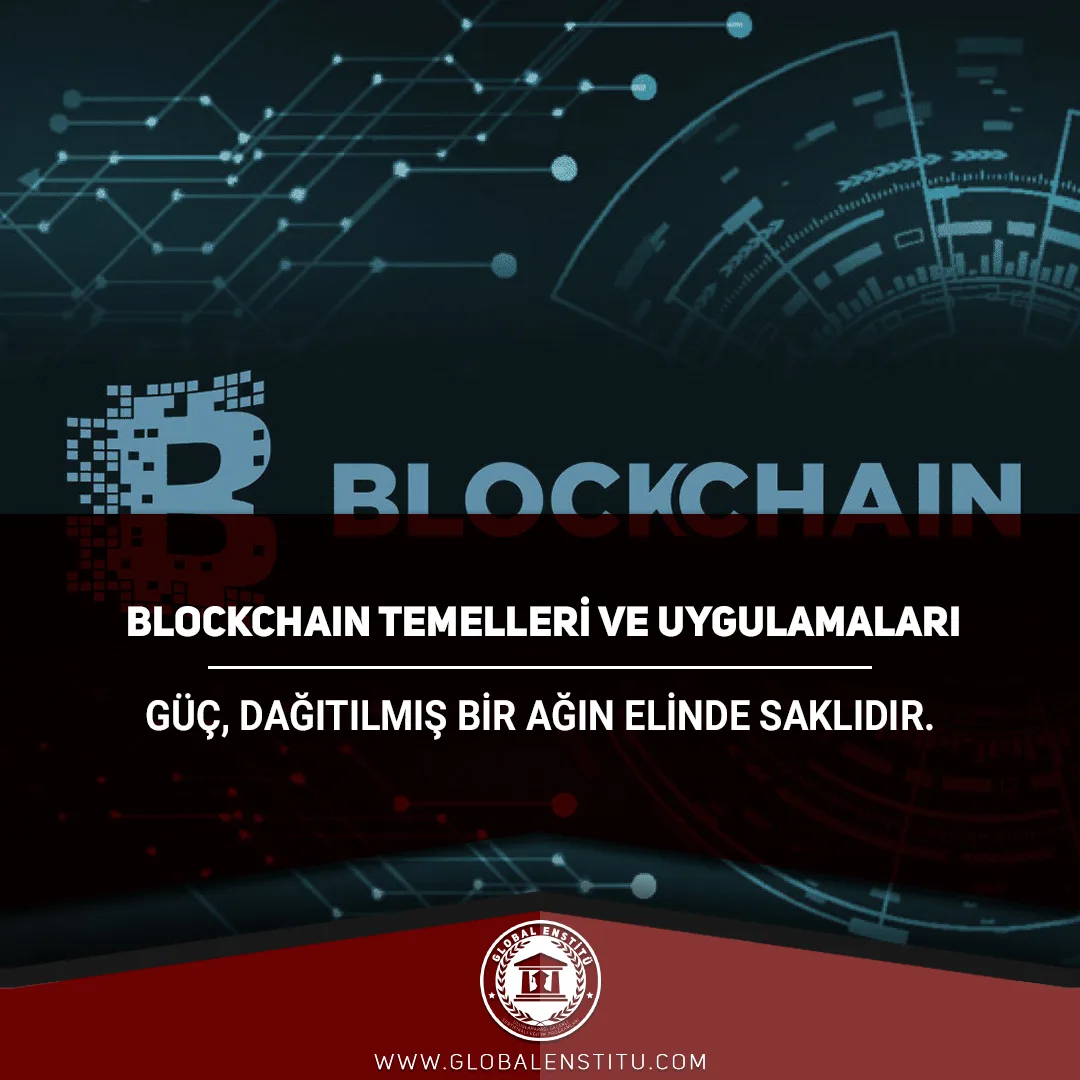 Blockchain Temelleri ve Uygulamaları