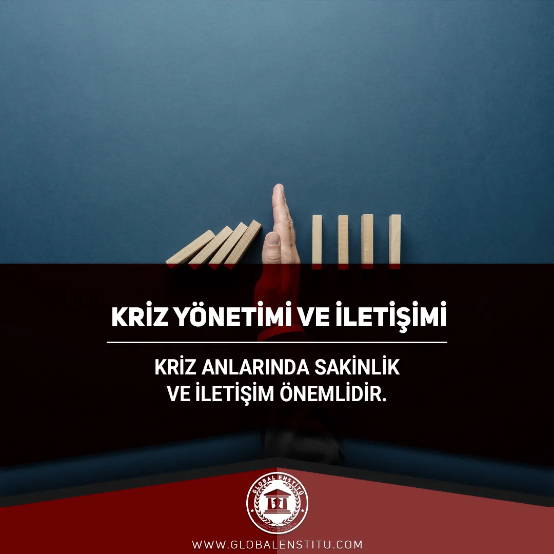 Kriz Yönetimi ve İletişimi