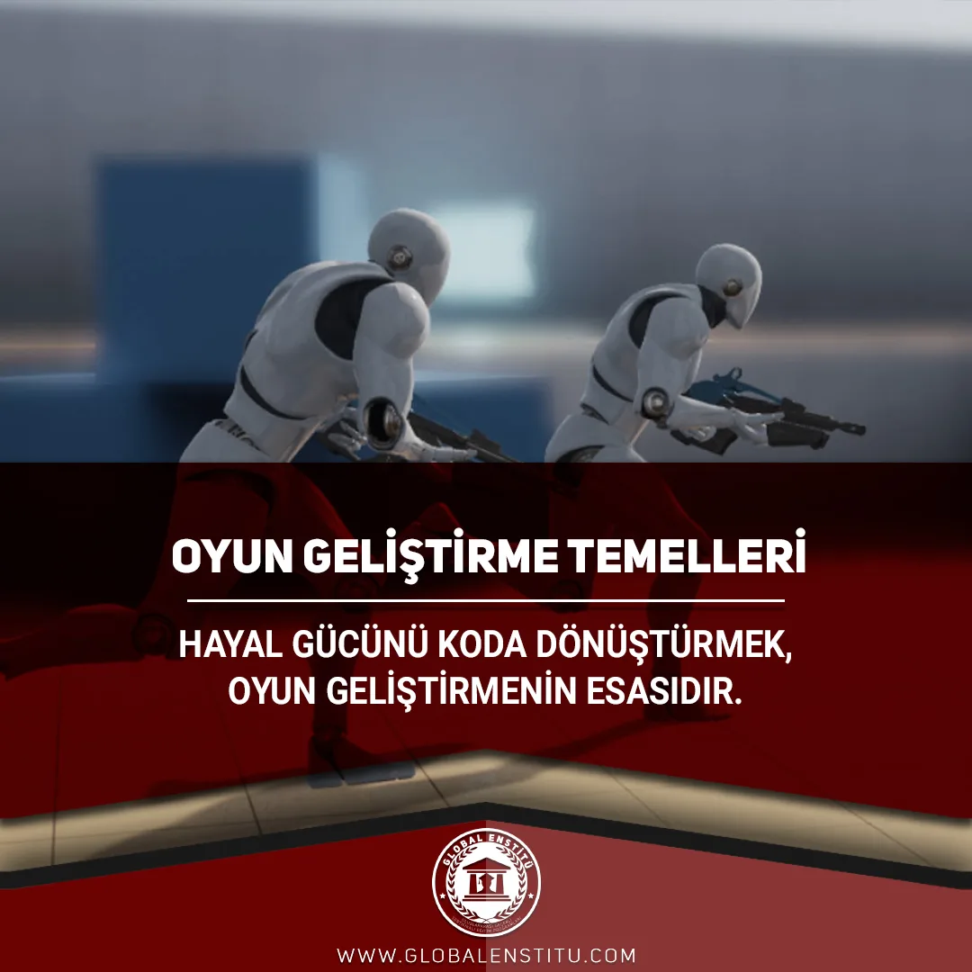 Oyun Geliştirme Temelleri
