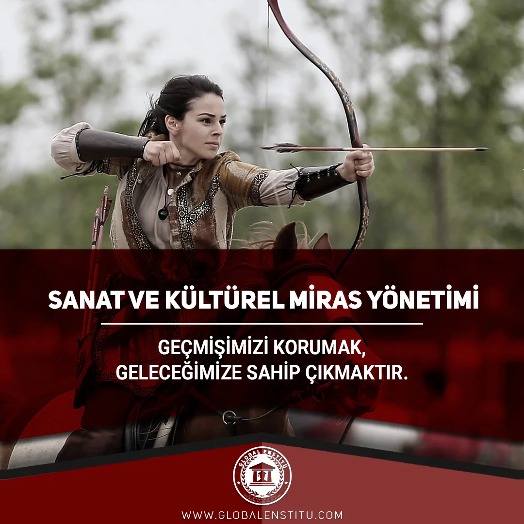 Sanat ve Kültürel Miras Yönetimi