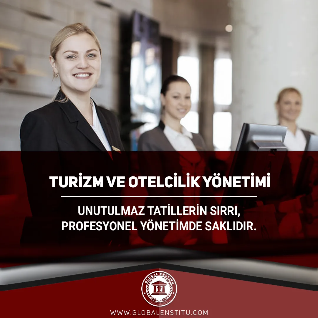 Turizm ve Otelcilik Yönetimi