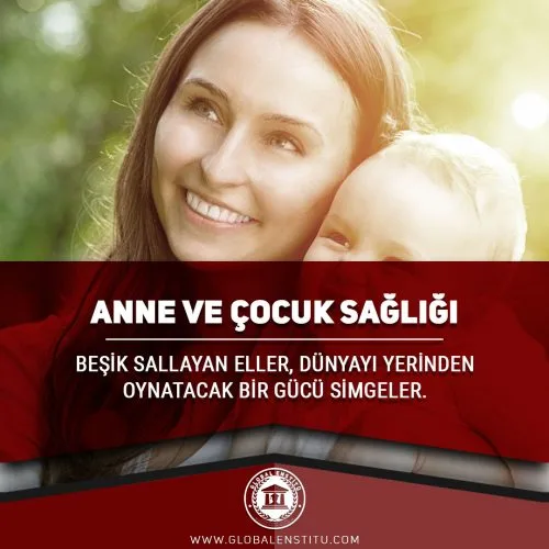 Anne ve Çocuk Sağlığı